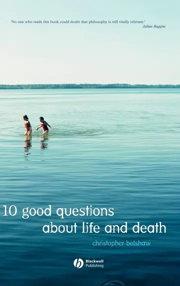 Cover of 10 Good Questions About Life and Death