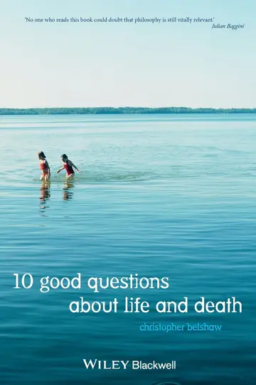 Cover of 10 Good Questions About Life and Death