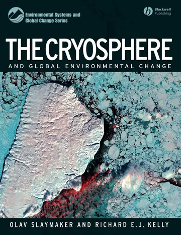 Cover of The Cryosphere and Global Environmental Change