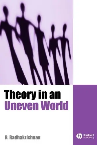Cover of Theory in an Uneven World