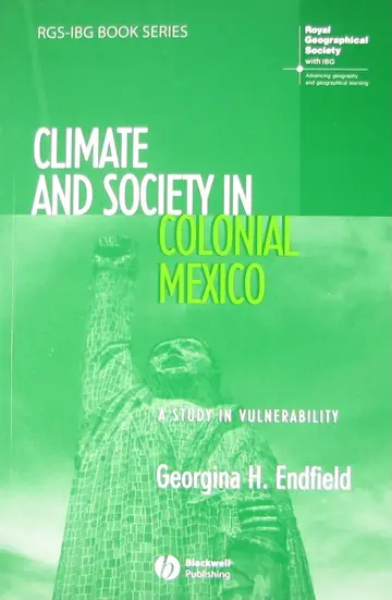 Cover of Climate and Society in Colonial Mexico