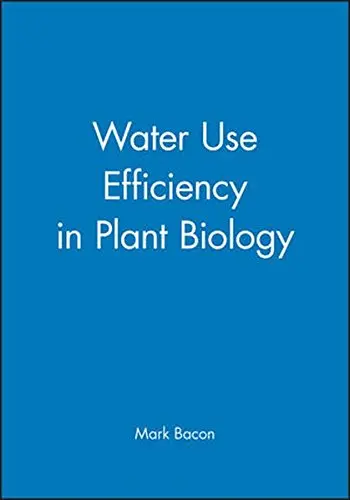 Cover of Water Use Efficiency in Plant Biology