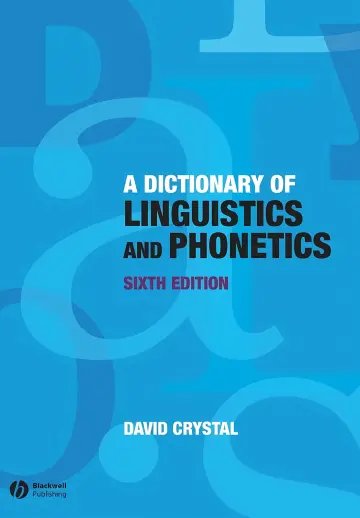 Cover of A Dictionary of Linguistics and Phonetics, 6e 6