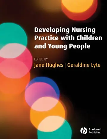 Cover of Developing Nursing Practice with Children and Young People