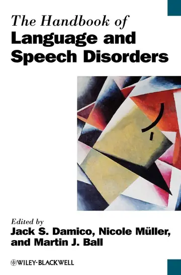 Cover of The Handbook of Language and Speech Disorders