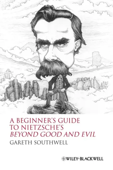 Cover of A Beginner's Guide to Nietzsche's Beyond Good and Evil