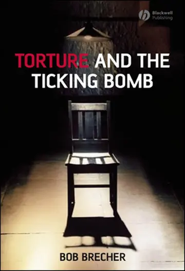 Cover of Torture and the Ticking Bomb