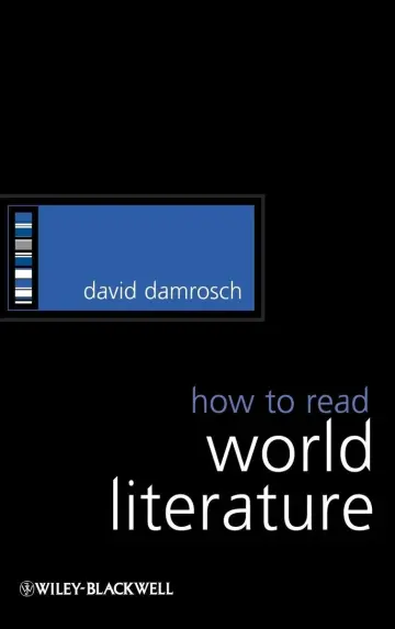 Cover of How to Read World Literature