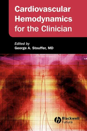Cover of Cardiovascular Hemodynamics for the Clinician
