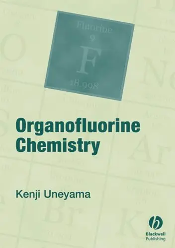 Cover of Organofluorine Chemistry