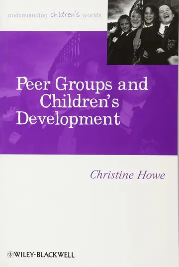 Cover of Peer Groups and Children's Development