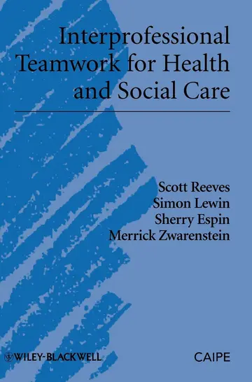 Cover of Interprofessional Teamwork for Health and Social Care