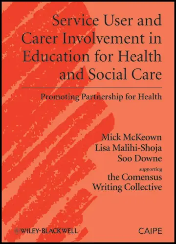 Cover of Service User and Carer Involvement in Education for Health and Social Care