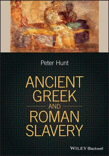 Cover of Ancient Greek and Roman Slavery