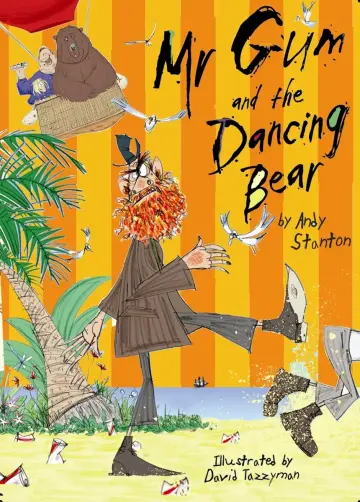 Cover of Mr. Gum and the Dancing Bear