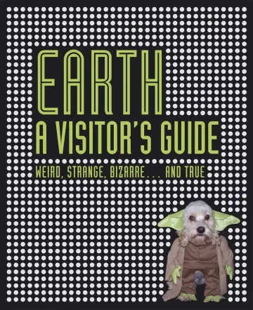 Cover of Earth - A Visitor's Guide