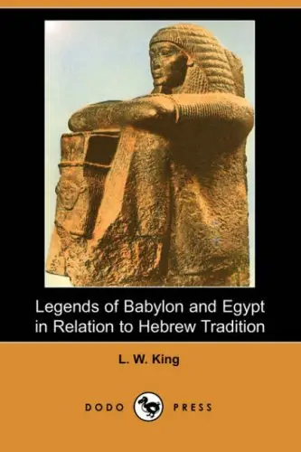 Cover of Legends of Babylon and Egypt in Relation to Hebrew Tradition