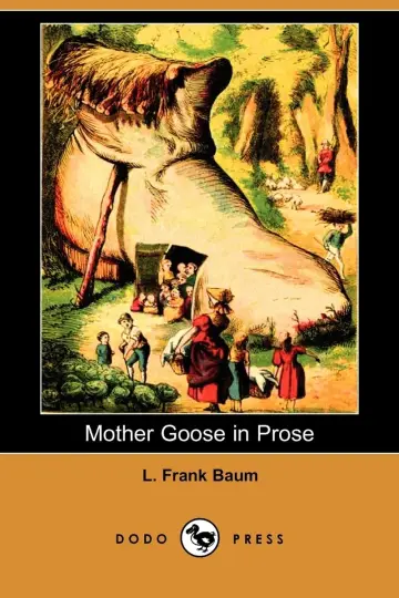 Cover of Mother Goose in Prose