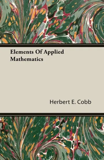 Cover of Elements of Applied Mathematics