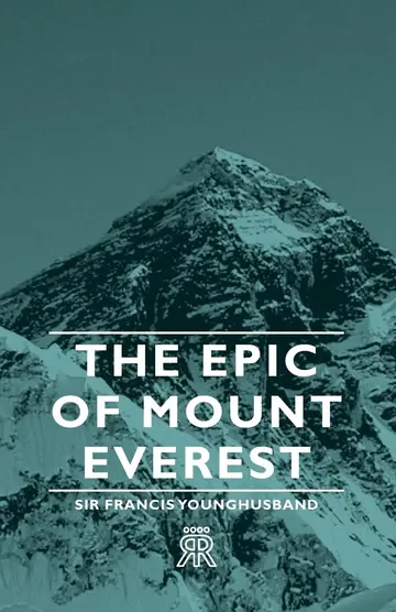 Cover of The Epic of Mount Everest