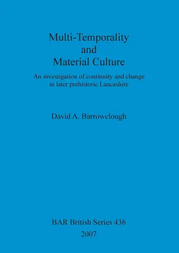 Cover of Multi-Temporality and Material Culture