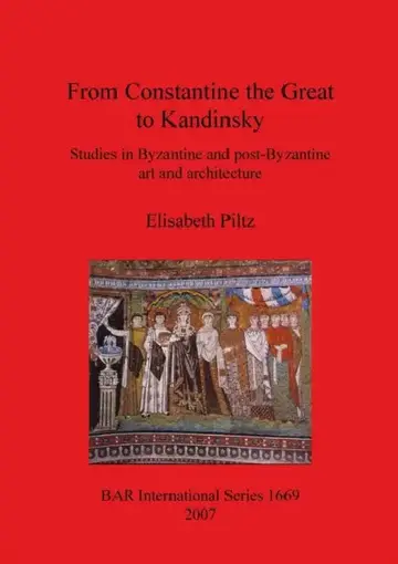Cover of From Constantine the Great to Kandinsky