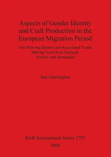 Cover of Aspects of Gender Identity and Craft Production in the European Migration Period
