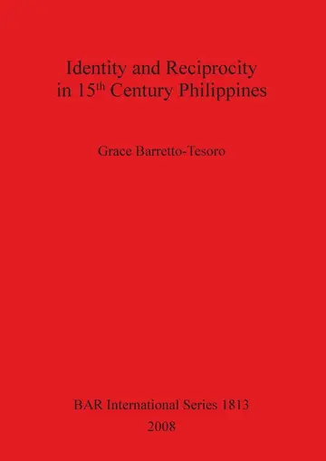Cover of Identity and Reciprocity in 15th Century Philippines