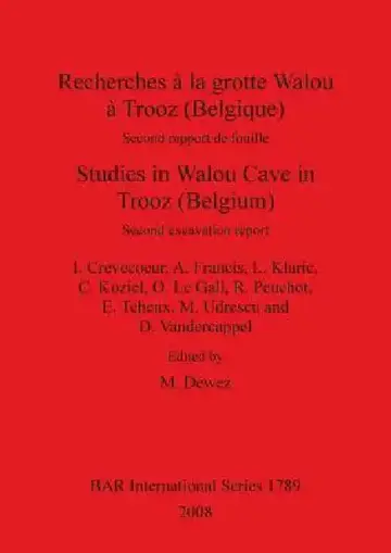 Cover of Recherches à la grotte Walou à Trooz (Belgique) / Studies in Walou Cave in Trooz (Belgium)