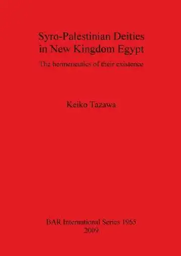 Cover of Syro-Palestinian Deities in New Kingdom Egypt