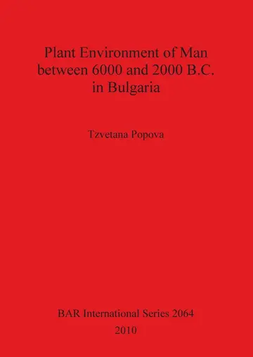 Cover of Plant Environment of Man between 6000 and 2000 B.C. in Bulgaria