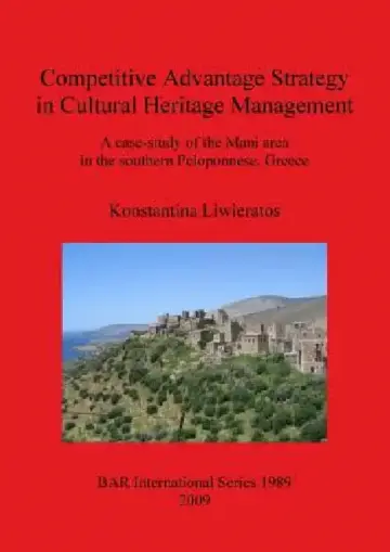 Cover of Competitive Advantage Strategy in Cultural Heritage Management