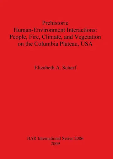 Cover of Prehistoric Human-Environment Interactions
