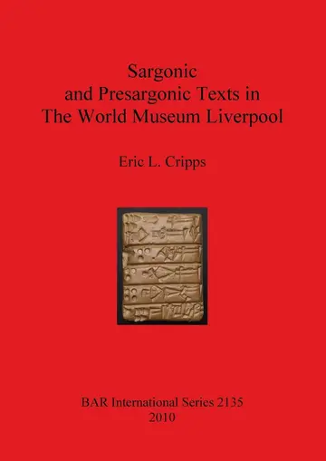 Cover of Sargonic and Presargonic Texts in the World Museum Liverpool