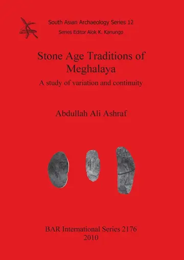 Cover of Stone Age Traditions of Meghalaya
