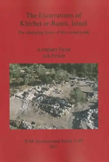 Cover of The Excavations of Khirbet er-Rasm, Israel