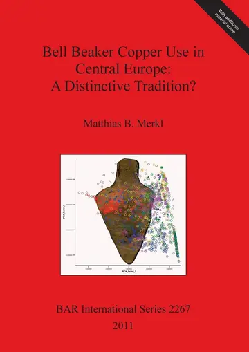 Cover of Bell Beaker Copper Use in Central Europe