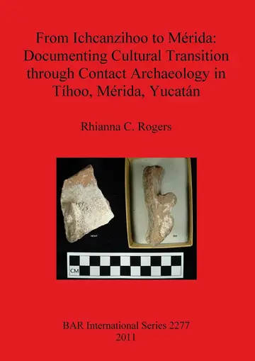 Cover of From Ichcanzihoo to Merida