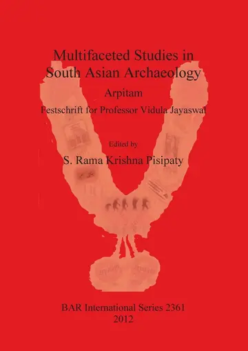 Cover of Multifaceted studies in South Asian Archaeology