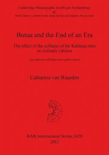 Cover of Butua and the End of an Era