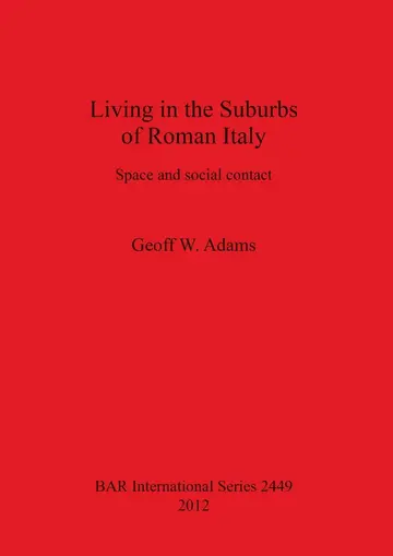 Cover of Living in the Suburbs of Roman Italy