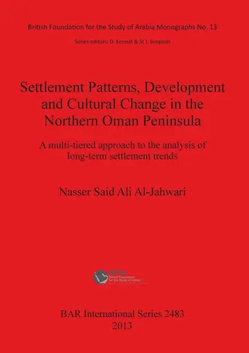 Cover of Settlement Patterns Development and Cultural Change in Northern Oman Peninsula