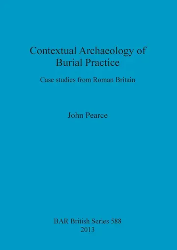 Cover of Contextual Archaeology of Burial Practice