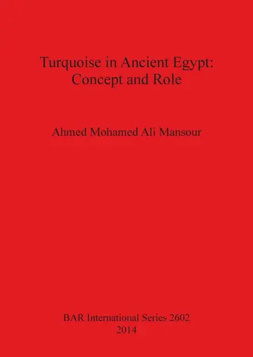 Cover of Turquoise in the Ancient Egyptian Civilization