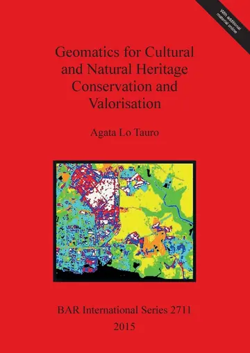 Cover of Geomatics for Cultural and Natural Heritage Conservation and Valorisation