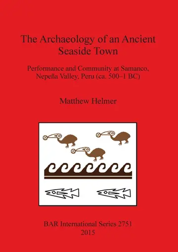 Cover of The Archaeology of an Ancient Seaside Town