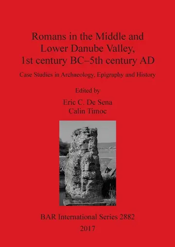 Cover of Romans in the Middle and Lower Danube Valley, 1st century BC - 5th century AD