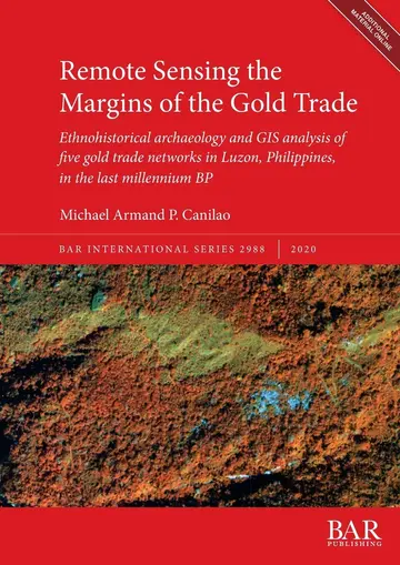 Cover of Remote Sensing the Margins of the Gold Trade
