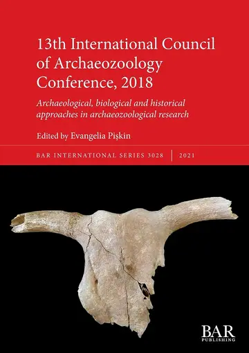 Cover of 13th International Council of Archaeozoology Conference, 2018