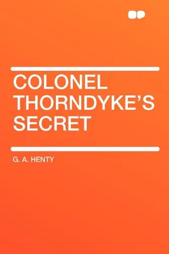 Cover of Colonel Thorndyke's Secret